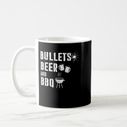 Bullets Beer BBQ Barbecue Grilling Grillmastermoke Coffee Mug