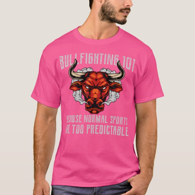 Bullfighting Bullfight Bullfighter Rodeo Bull Ridi T-Shirt (Front)