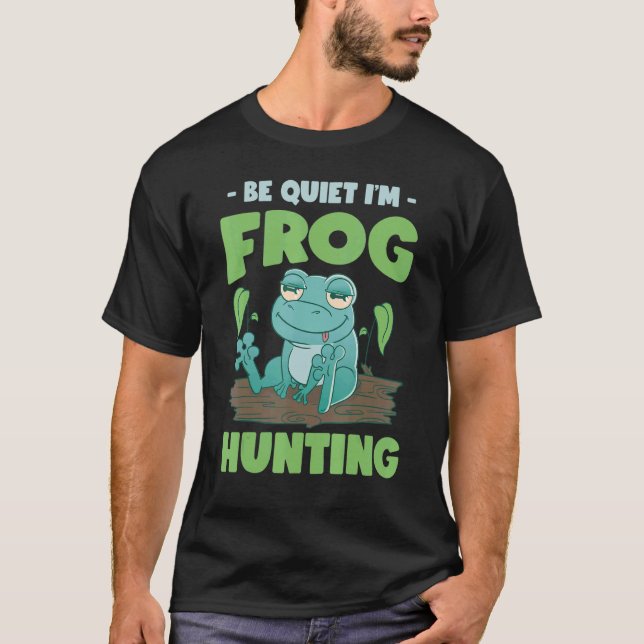 Bullfrog Hunter Frog Gigging Frog Catching T-Shirt (Front)