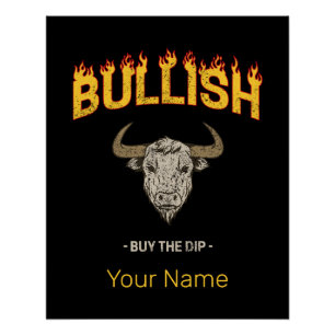 Bullish Day Trader Buy The Dip Vintage Investor Poster