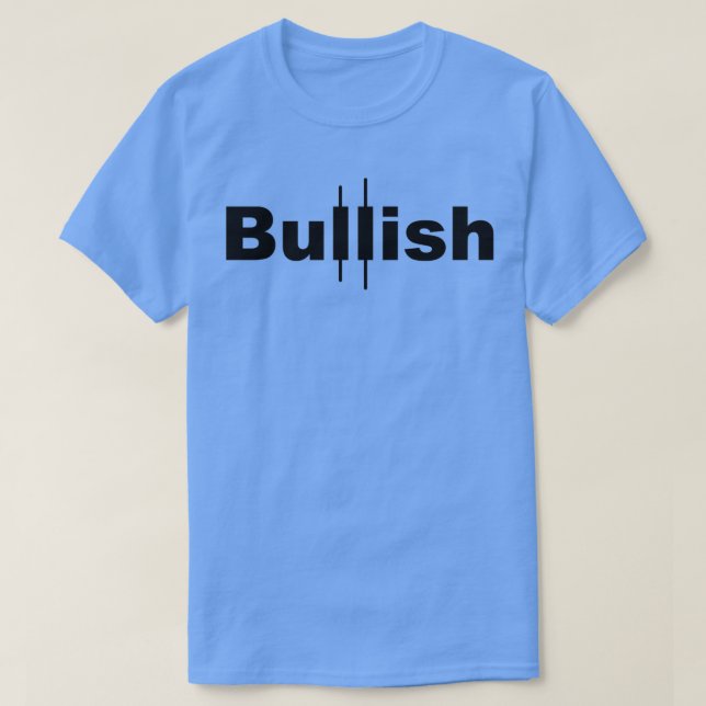 Bullish Market 3 T-Shirt (Design Front)