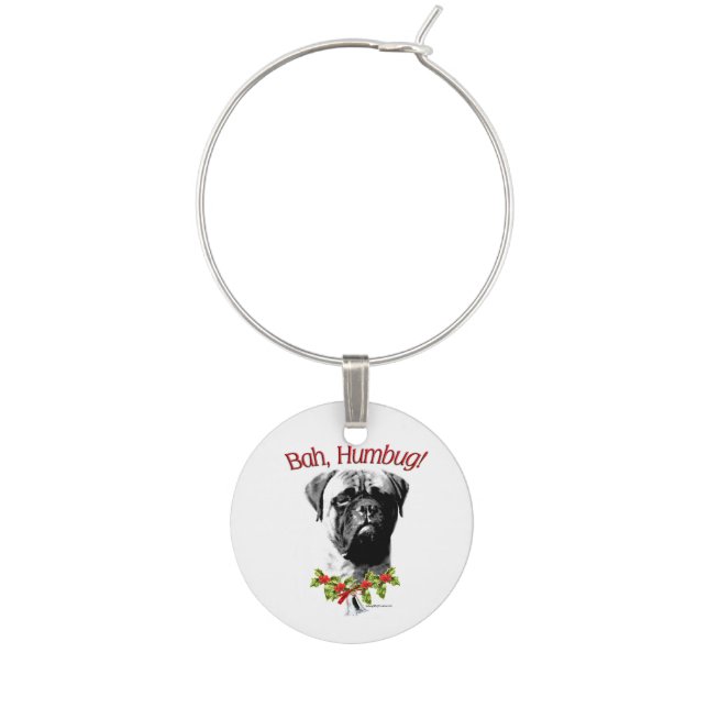 Bullmastiff Bah Humbug Magnet Wine Charm (Front)