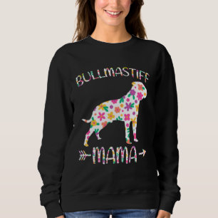 Bullmastiff Mama Floral Dog Mom Mothers Day Sweatshirt