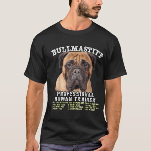 Bullmastiff Professional Human Trainer T_Shirt