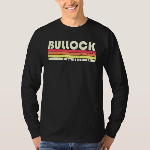 Bullock Surname Retro Vintage 80s 90s Birthday Reu T_Shirt