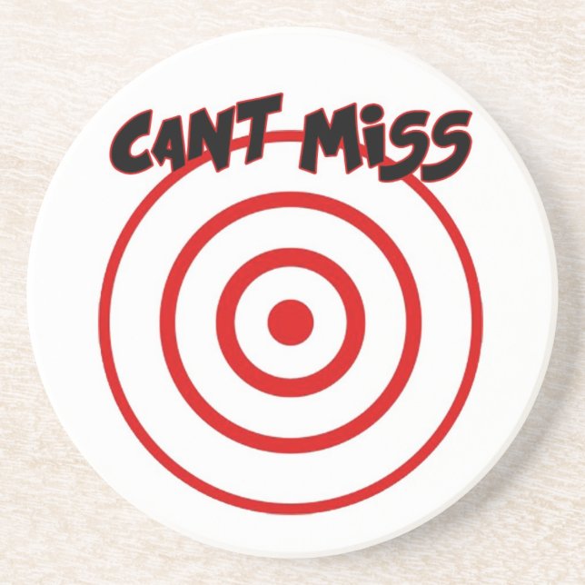 Bullseye coaster Cant Miss! (Front)