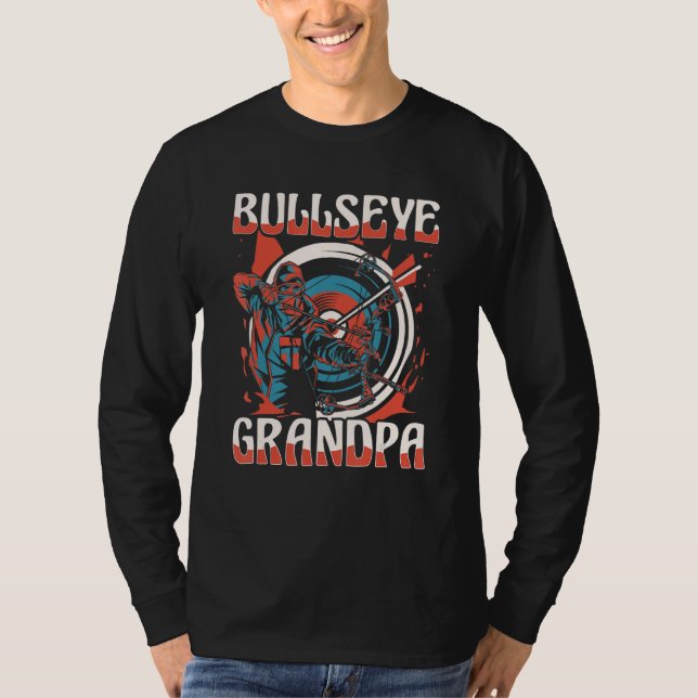 Bullseye Grandpa  Bowman Bow Arrows Archery Grandd T-Shirt (Front)