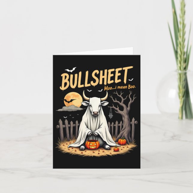 Bullsheet Cow Ghost Halloween Pun With Jack O’ Lan Card (Front)