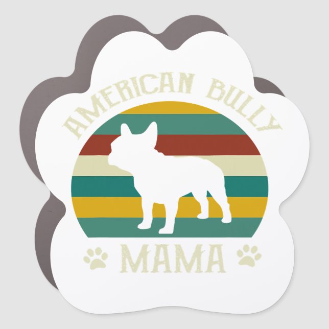 Bully American Mama Bulldog Mom Car Magnet (Front)