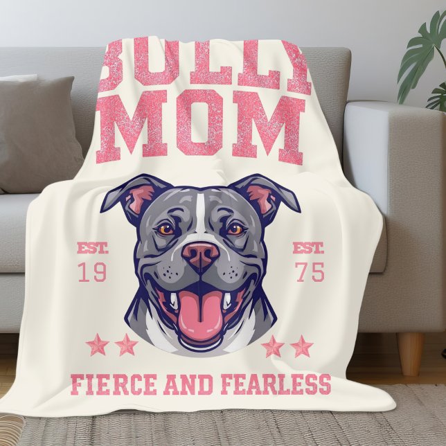 Bully Dog Mom - Fierce Fearless Pit Bull Soft Cozy Fleece Blanket (Creator Uploaded)