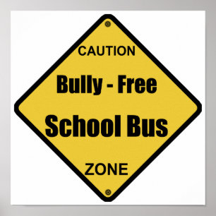 Bully - Free School Bus Poster