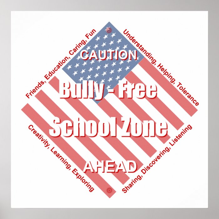 Bully   Free School Poster