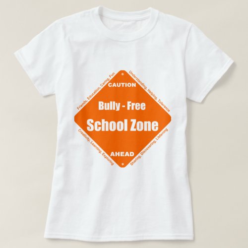 Bully _ Free School Zone T_Shirt