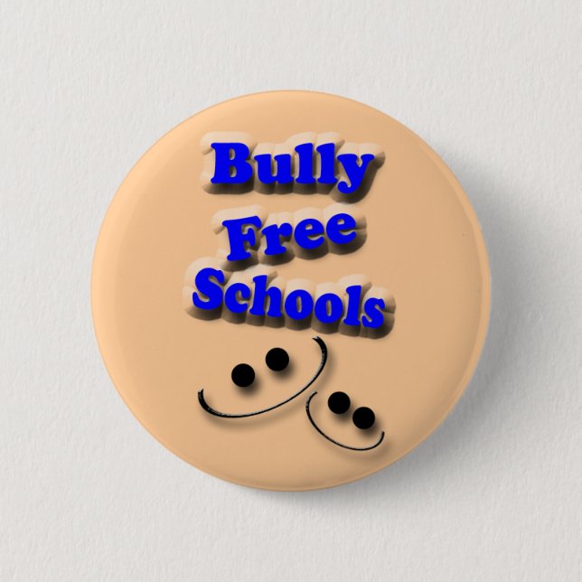 Bully Free Schools Button (Front)
