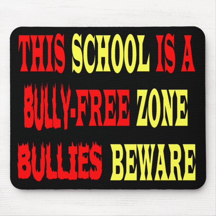 BULLY FREE ZONE MOUSEPADS