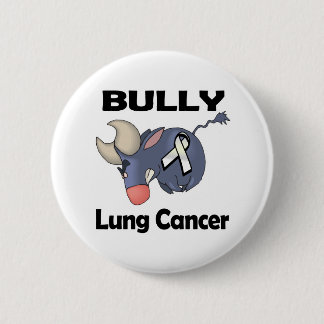 BULLy Lung Cancer Pinback Button