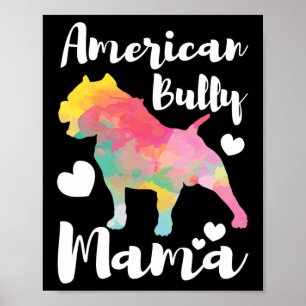 Bully Mama Bulldog Owner Mom Poster