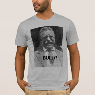 BULLY! T-Shirt