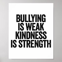 Bullying Is Weak Kindness Is Strength Orange Unity