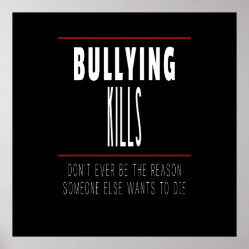 Bullying Kills Poster