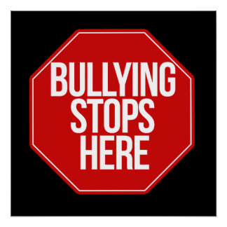 Stop Bullying Posters | Zazzle