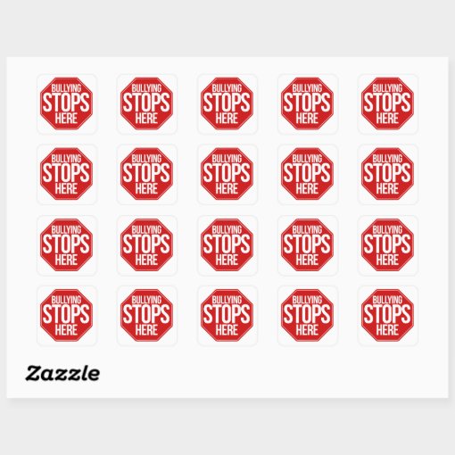 Bullying stops here square sticker | Zazzle