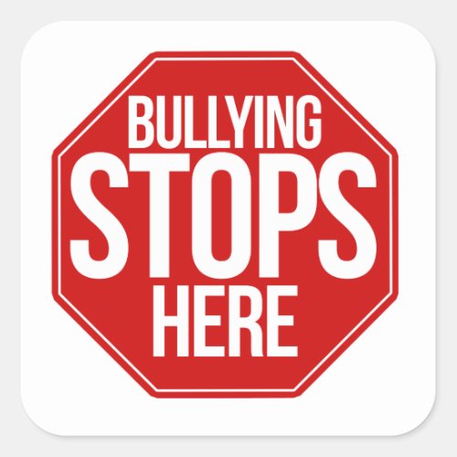 Bullying stops here square sticker