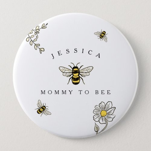Bumble bee Buzzy Bee Mommy to Bee Button