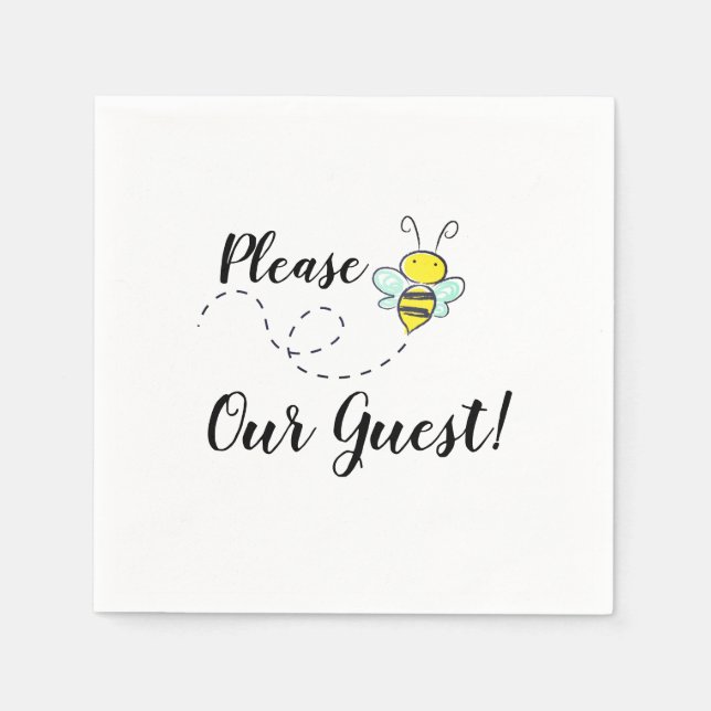 Bumble Bee :Please Be Our Guest" Napkins (Front)