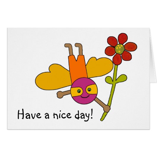 Bumble Bee withFlower, Have a nice day! Cards (Front Horizontal)