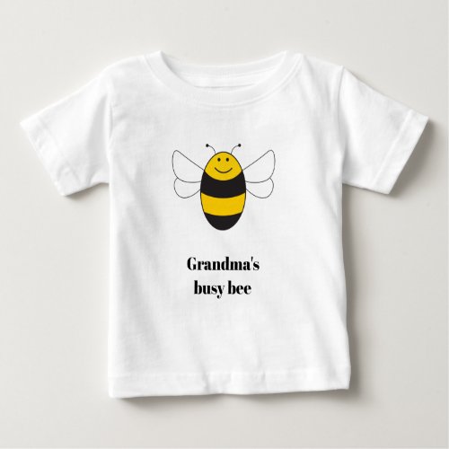 Bumblebee gift tee grandmas busy bee baby T_Shirt
