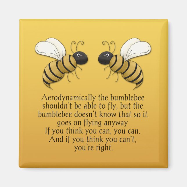 Bumblebees Encouragement Quote Magnet (Front)