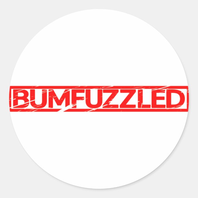 Bumfuzzled Stamp Classic Round Sticker (Front)