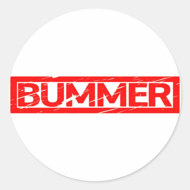 Bummer Stamp Classic Round Sticker (Front)