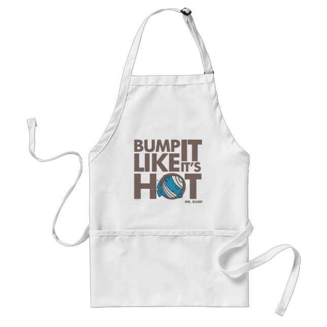 Bump It Like It's Hot Version 2 Adult Apron (Front)