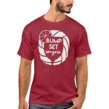 Bump • Set • Sangria - TSHIRT
