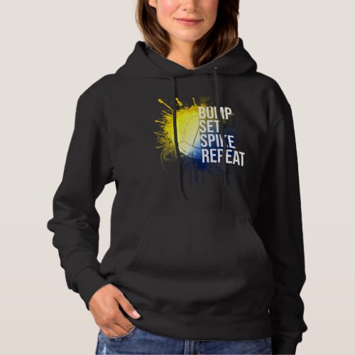 Bump Set Spike Repeat Volleyball  Athlete Sports 1 Hoodie