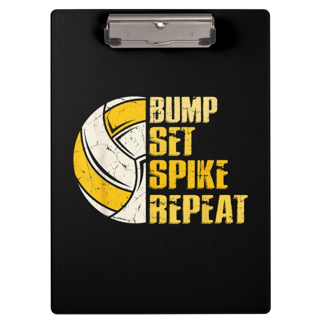 Bump Set Spike Repeat Volleyball Funny Clipboard (Front)