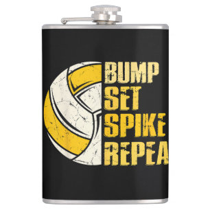 Bump Set Spike Repeat Volleyball Funny Flask
