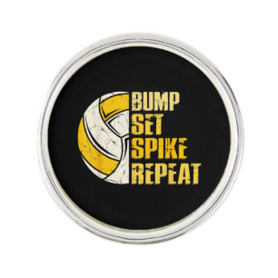 Bump Set Spike Repeat Volleyball Funny Lapel Pin