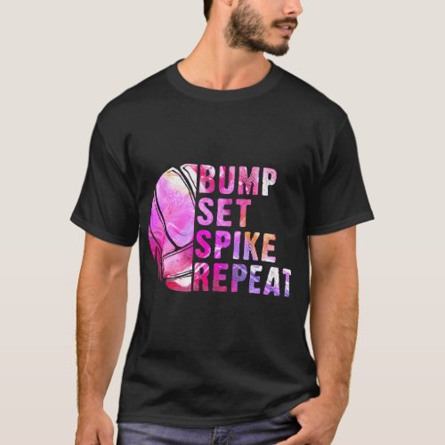 Bump Set Spike Repeat Volleyball Lover Athlete T_Shirt