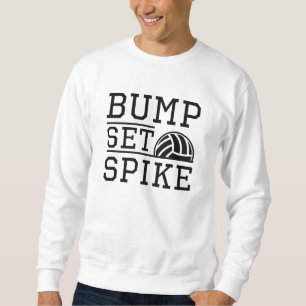 Bump Set Spike Sweatshirt