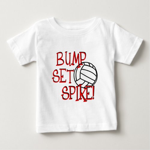 Bump Set Spike Volleyball Baby T_Shirt