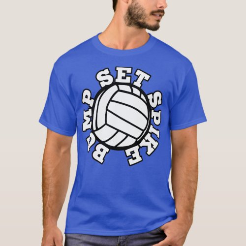 Bump Set Spike volleyball T_Shirt