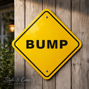 BUMP Warning Road Sign Diamond Metal 18 x 18 Inch