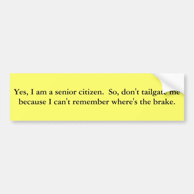 Bumper for Senior Citizens Sticker (Front)