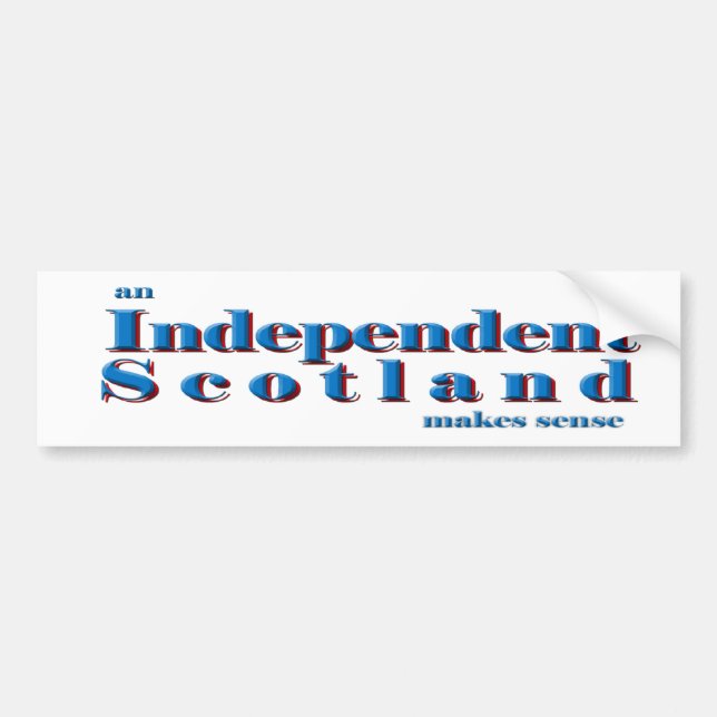 Bumper sticker An independent Scotland makes sense (Front)