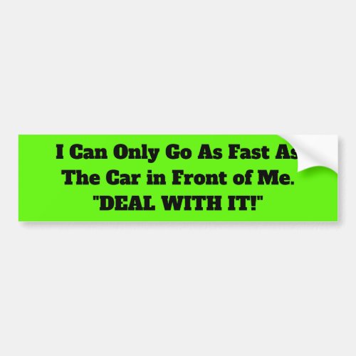 BUMPER STICKER ANGRY DRIVERS BRIGHT GREEN