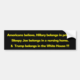 Bumper Sticker, Conservative, Republican, Trump Sticker
