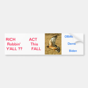 Bumper Sticker for Obama & 99.9 % of Americans